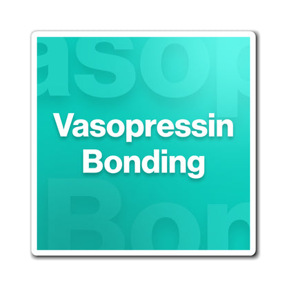 Vasopressin Bonding Magnet