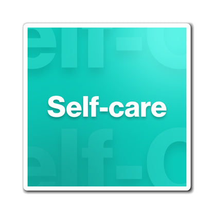 Self Care Magnet