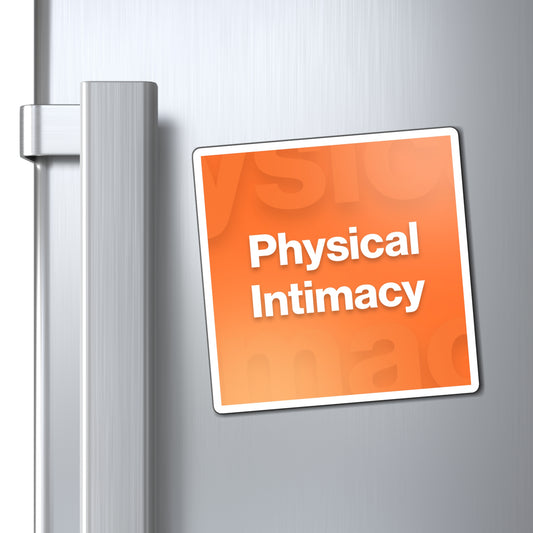 Physical Intimacy Magnet