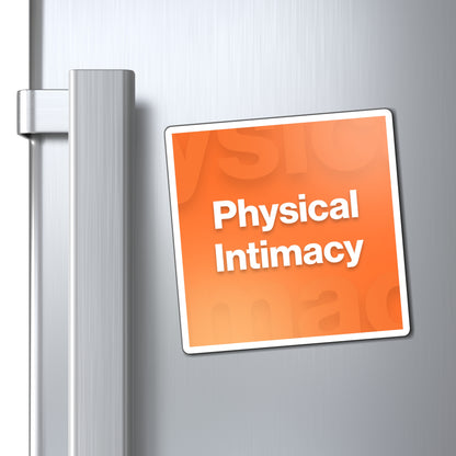 Physical Intimacy Magnet