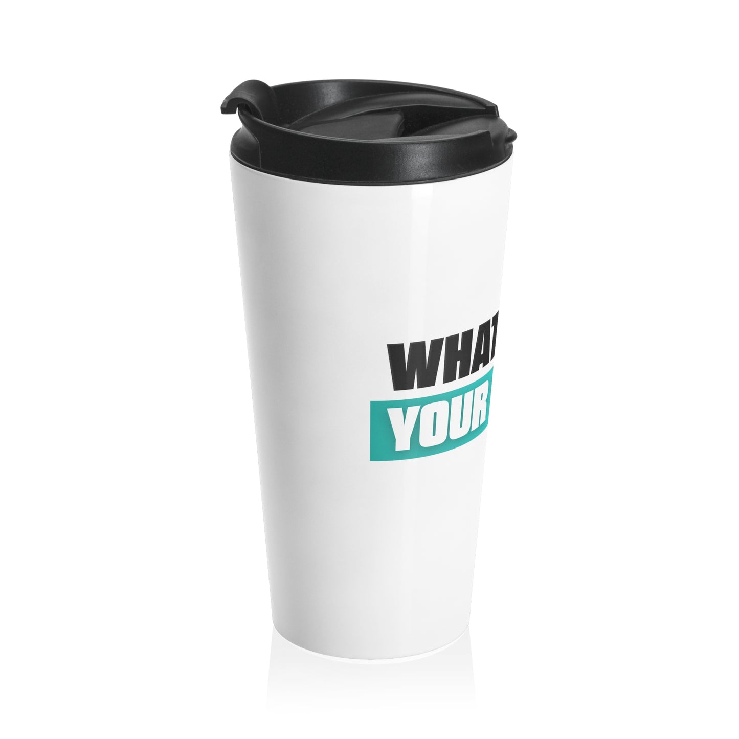 What Are Your Values? Stainless Steel Travel Mug