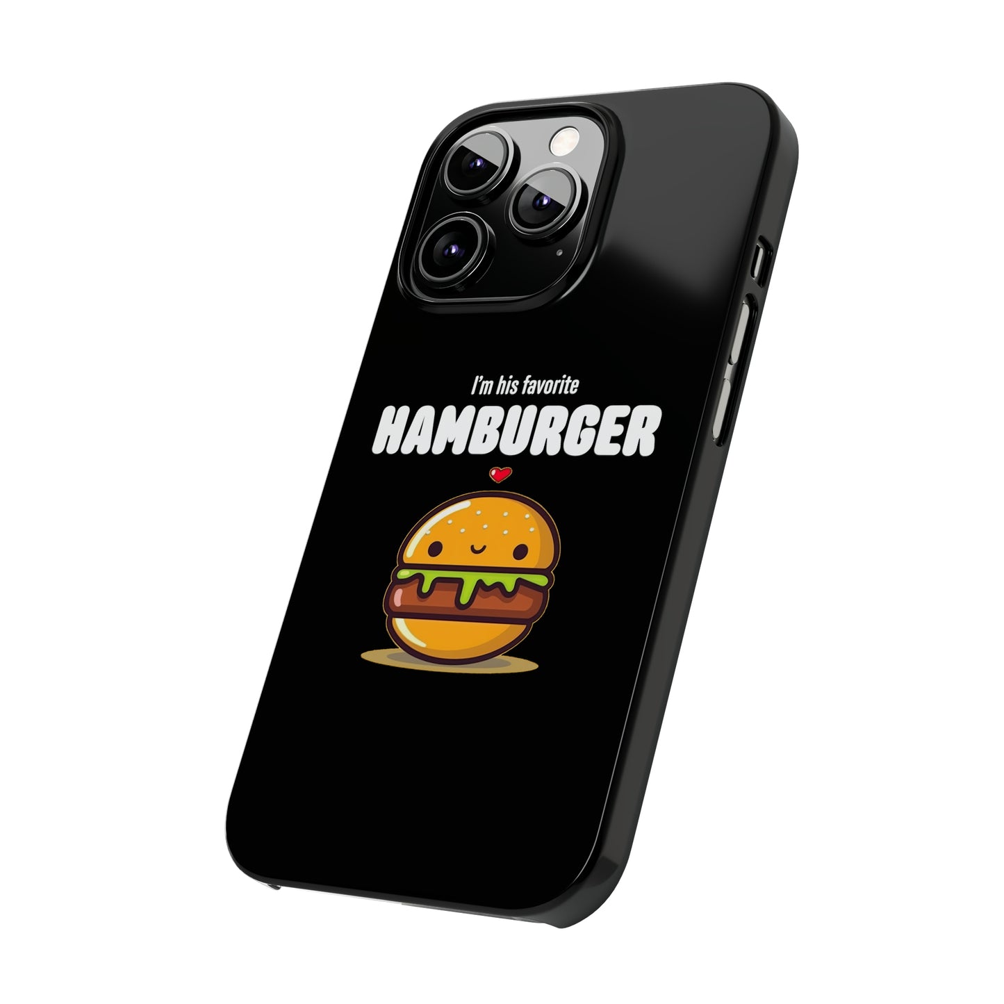 His Favorite Hamburger Black Slim iPhone Case