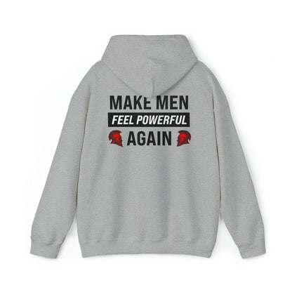 Make Men Powerful - Unisex Hoodie