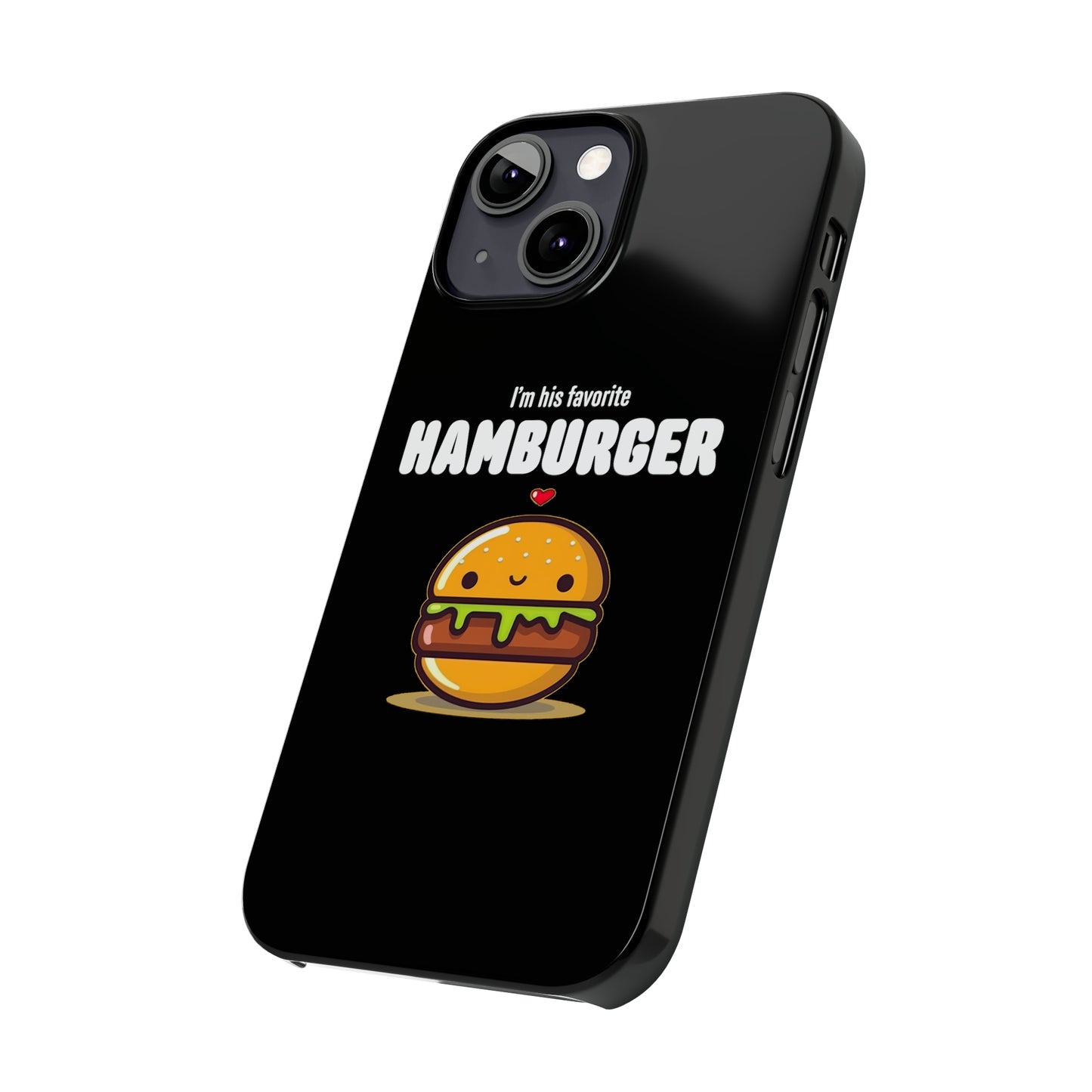 His Favorite Hamburger Black Slim iPhone Case